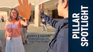 High-Five Friday at Scott Johnson Middle School – Pillar Spotlight