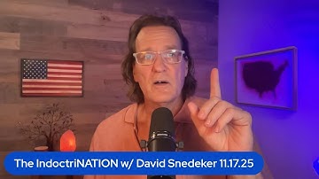 The IndoctriNATION 8 CST w/ David Snedeker 11.17.25