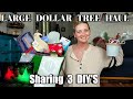 LARGE DOLLAR TREE HAUL | SHARING 3 OF MY DIY'S | ALL NEW| NOV 2