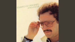 Video thumbnail of "Eduardo De Crescenzo - Mani"