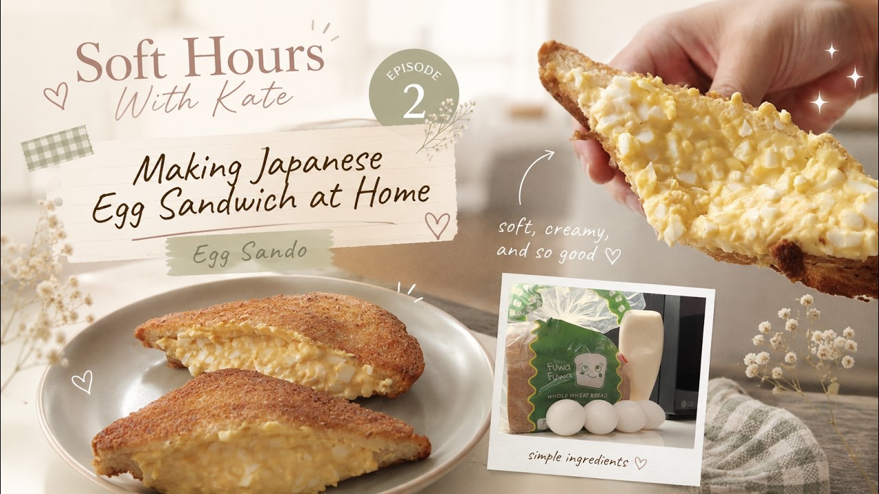 Making Japanese Egg Sandwich at Home - Egg Sando | Soft Hours With Kate ...