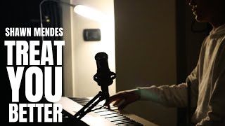 Treat You Better (Shawn Mendes) - 14Yo Cover