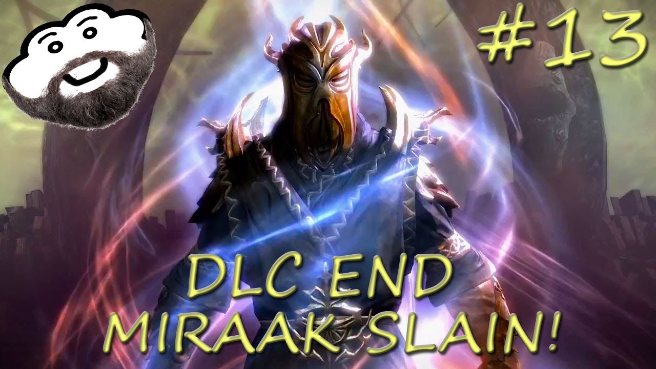 MIRAAKS DEFEAT and DRAGON RIDING! - Skyrim - DragonBorn Gameplay Walkthrough - Part 13 - YouTube