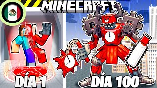 ¡Sobreviví 100 DÍAS como un CLOCKMAN MALVADO en Minecraft HARDCORE!