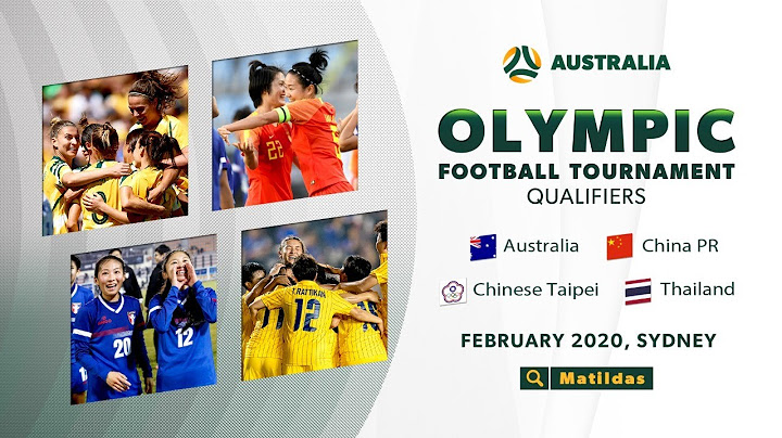 10.02.20 - Thailand v Australia - Women's Olympic Football Tournament Qualifier - Full Match