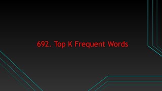 692.  Top K Frequent Words
