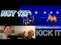 NCT 127 -  Kick It (SQUAD &amp; FIGHTER Ver.) - Reaction