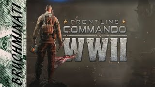Once again we're back in WWII | Frontline Commando: WWII