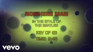 Video thumbnail of "The Beatles - Nowhere Man (Karaoke Vocal Guide)"