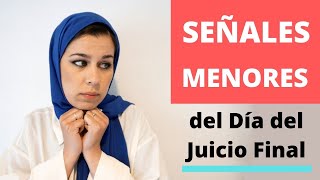 Señales MENORES del Dia del Juicio Final ¿cuales son? | Aicha Fernandez