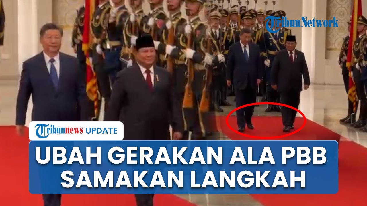 Detik-detik Prabowo Ubah Gerakan Kaki Ala PBB Samakan Langkah dengan Xi Jinping di Karpet Merah