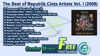 Album The Best of Republik Cinta Artists Vol. I 2008