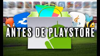 ¿CÓMO DESCARGÁBAMOS APPS ANTES DE LA PLAY STORE?