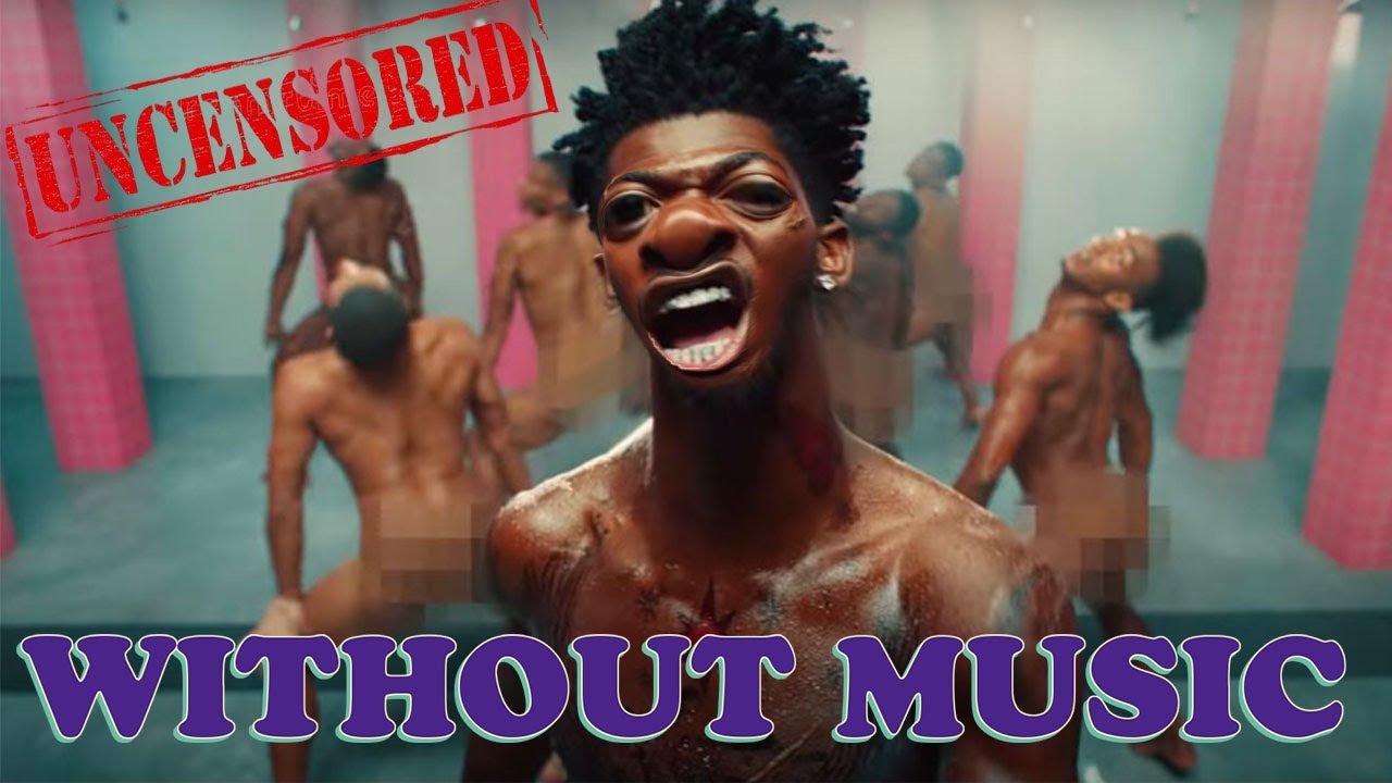Lil Nas X - WITHOUT MUSIC (UNCENSORED) - Industry Baby - YouTube