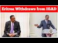 إريتريا تنسحب من الهيئة الحكومية الدولية المعنية بالتنمية إيغاد 
