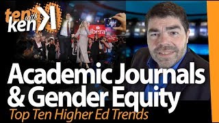 Top Ten Higher Ed Trends: Academic Journals, Gender Equity, Contingent Faculty and Drones