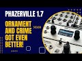 Ornament and crime phazerville 17 whats new in this big release