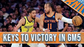 Jalen Brunson Gravity is Key! | 3 Keys to Victory For the NY Knicks vs The Indiana Pacers in GM 5