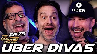 Uber Divas | The Golden Hour #75 with Brendan Schaub, Erik Griffin & Chris D'Elia