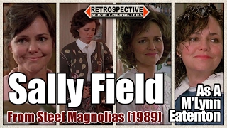 Sally Field As A Mlynn Eatenton From Steel Magnolias 1989