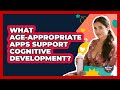 What Age-appropriate Apps Support Cognitive Development? - The Millennial Mother