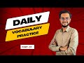 Develop english language skills with our daily vocabulary practice part01  look n target e academy