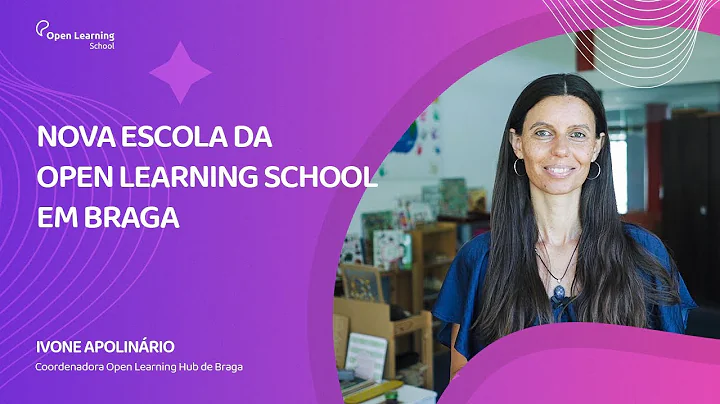 Nova Escola Open Learning School em Braga