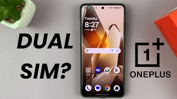 Is OnePlus 13 a Dual SIM Phone?