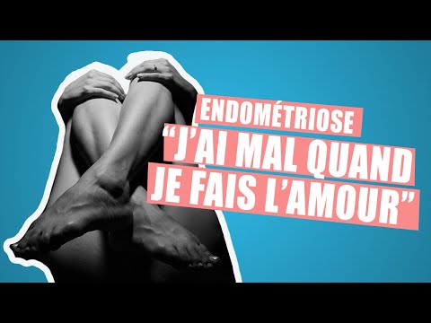 Vidéo: Guide Des Relations Sexuelles Avec L'endométriose