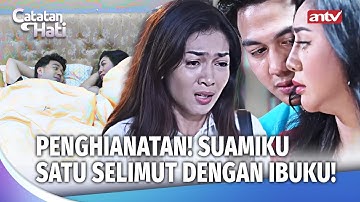 Rahasia Gelap Percocolan Ibu Mertua & Mantu | Catatan Hati Eps 17 (FULL)
