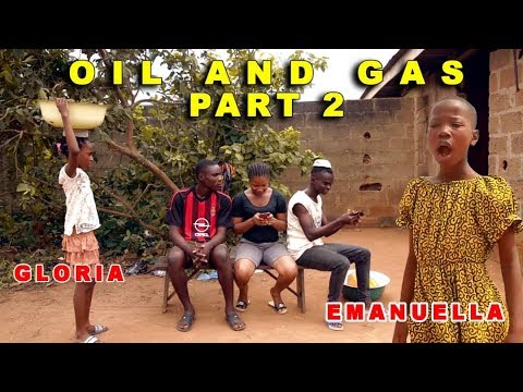 OIL AND GAS  Part Two EMANUELLA (mark angel comedy) (mind of freeky comedy)