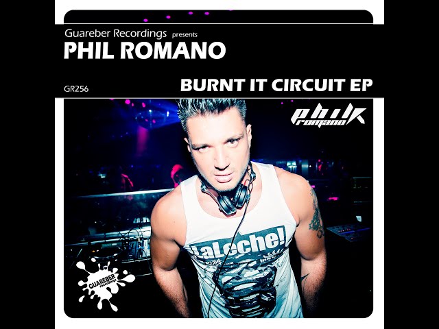 Circuit - Phil Romano - original mix class=