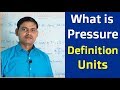 What is Pressure? || Pressure definition in Instrumentation and units in Hindi -