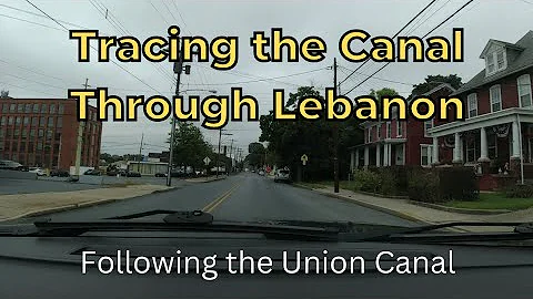 Tracing the Canal through Lebanon ~ Following the Union Canal