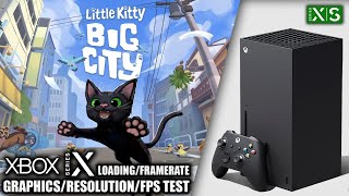 Little Kitty Big City - Xbox Series X Gameplay + FPS Test