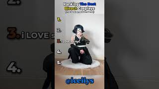 RANKING BEST BLEACH COSPLAY #anime #bleach #shorts #viral
