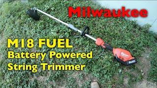 MILWAUKEE STRING TRIMMER M18 FUEL - REVIEW & TEST!