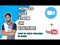 How To Live Stream Zoom Meeting On Youtube ? | Step By Step Process In Hindi | By :- Sarthak Singh |