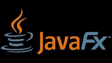 الدرس الاول في Java FX : مقدمة حول جافا FX