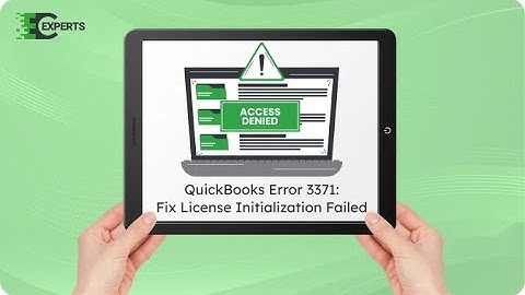 How to Fix QuickBooks Error 3371 - Licensing Error During QuickBooks Startup