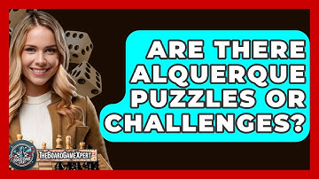 Are There Alquerque Puzzles Or Challenges? - The Board Game Xpert