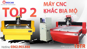 0972691197 TOP 2 MÁY CNC KHẮC ĐÁ BIA MỘ TỐT NHẤT THỊ TRƯỜNG | CNC ĐÔNG PHƯƠNG