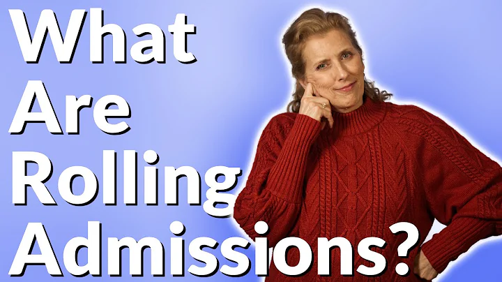 What Are Rolling Admissions And Should You Use Them?