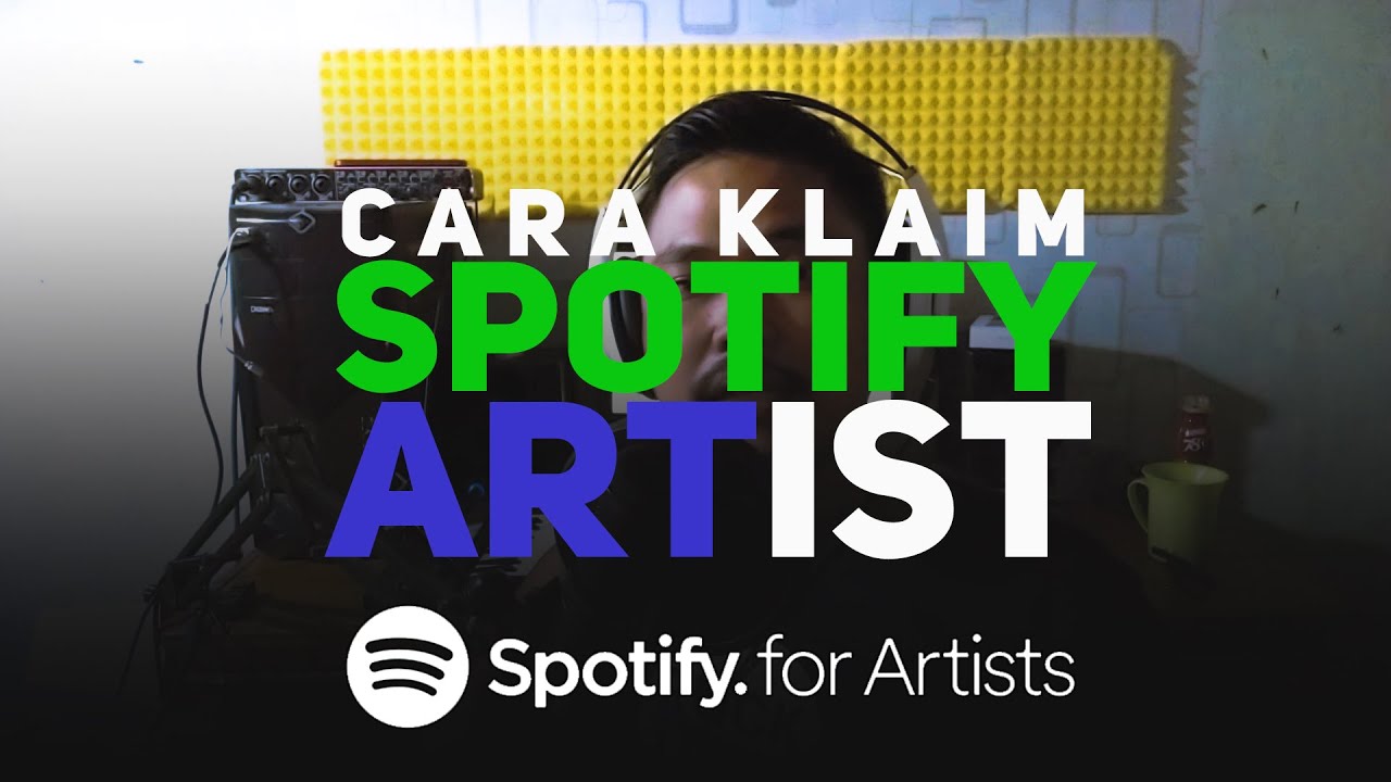 Cara Klaim Spotify Artist - Bisa Cek Basis Pendengarmu 