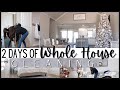 *TWO DAY* WHOLE HOUSE CLEANING | WHOLE HOUSE CLEAN WITH ME 2020 | EXTREME CLEANING MOTIVATION