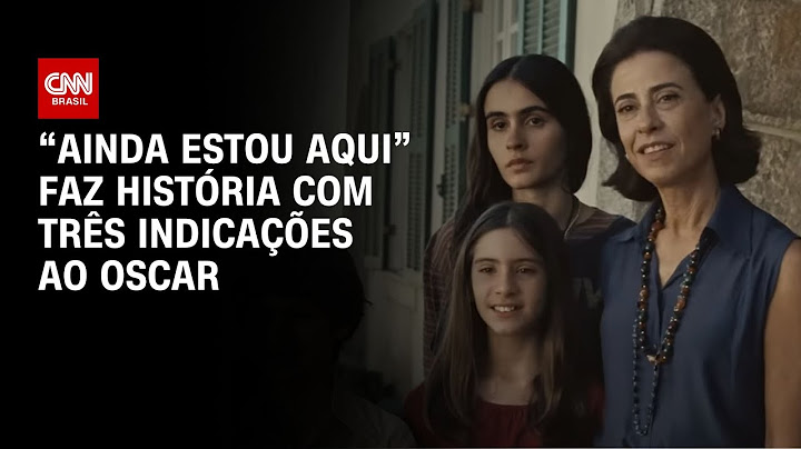 “Ainda Estou Aqui” faz história com três indicações ao Oscar | BASTIDORES CNN