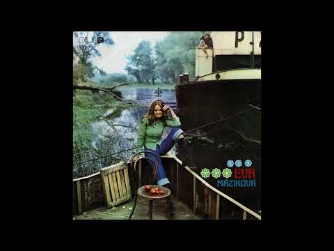 Eva Máziková — Eva Máziková – Cesty ďalej ma vedú [pop rock, Slovakia 1973]