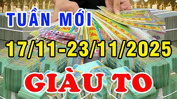 Tu Vi Tuan Moi Tu 17/11-23/11/2025 Thời Cơ Đổi Đời Đến Con Giáp TRÚNG SỐ GIÀU TO Tiền Về Chật Túi