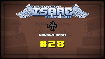 Binding of Isaac: Rebirth Item guide - Broken Ankh