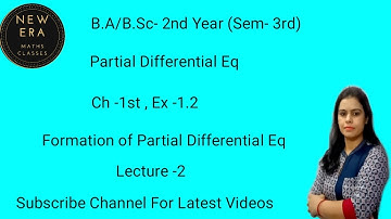 Formation of Partial Differential Equation by Elimination Arbitrary Function ||B.A/B.Sc 2nd Maths